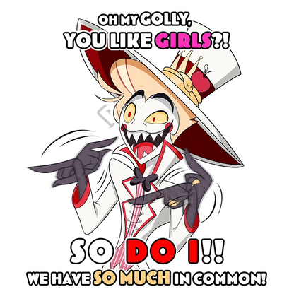 Lucifer You like girls Sticker