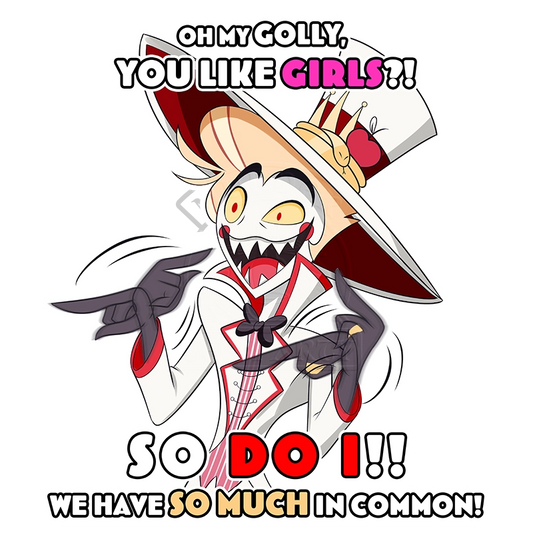 Lucifer You like girls Sticker