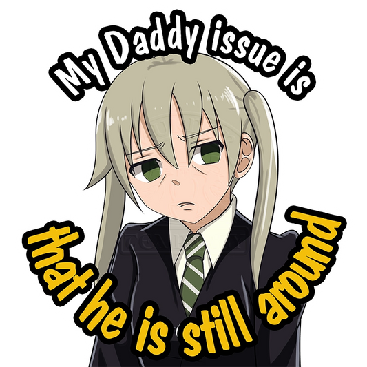 Maka Daddy Issues sticker