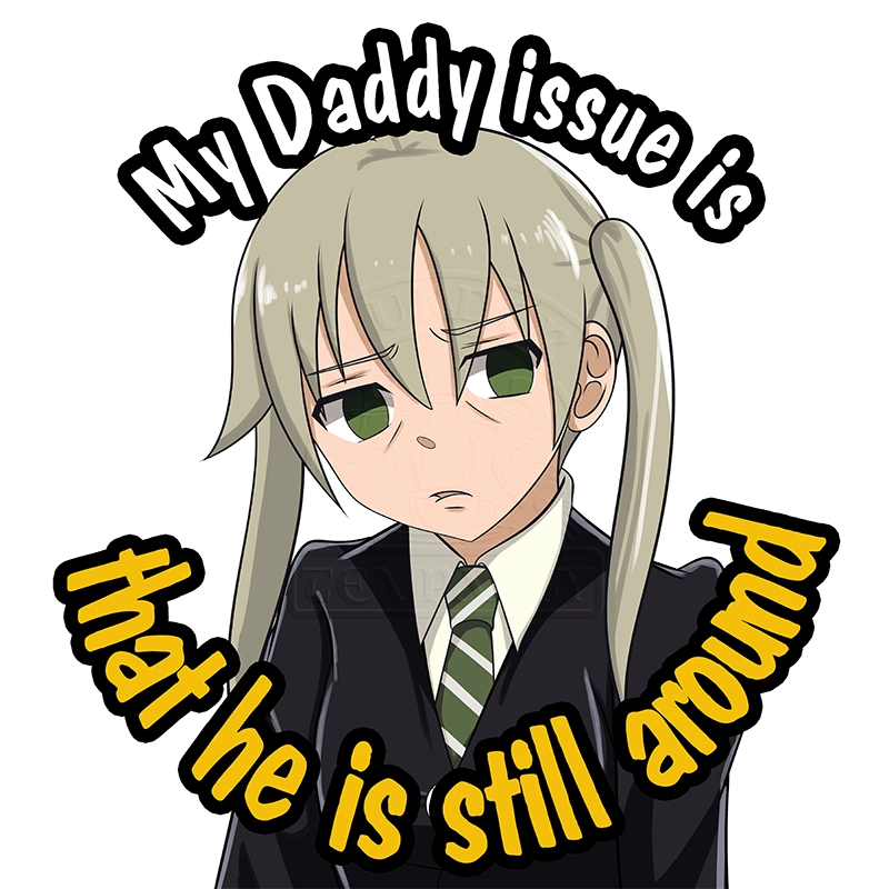 Maka Daddy Issues sticker